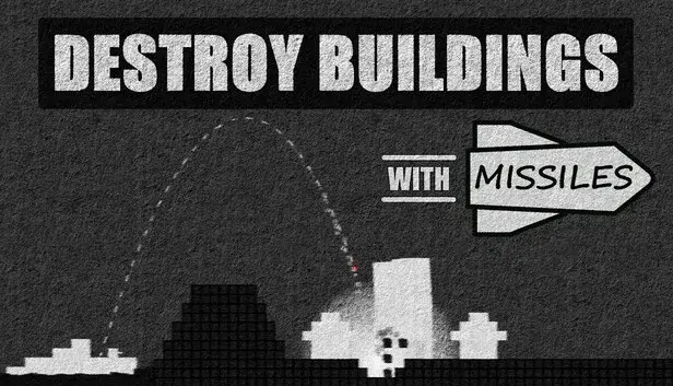 Destroy Buildings With Missiles