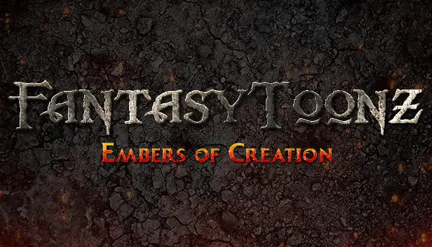 Fantasy Toonz: Embers of Creation