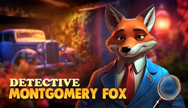 Detective Montgomery Fox Adventures