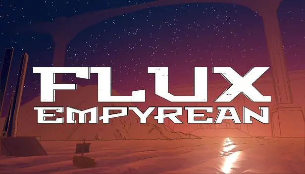 Flux Empyrean