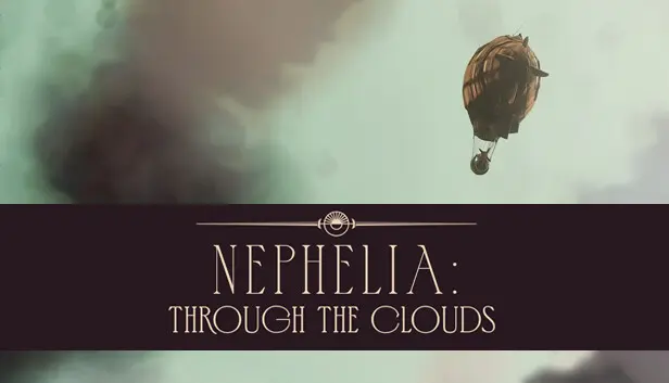 Nephelia: Through the Clouds