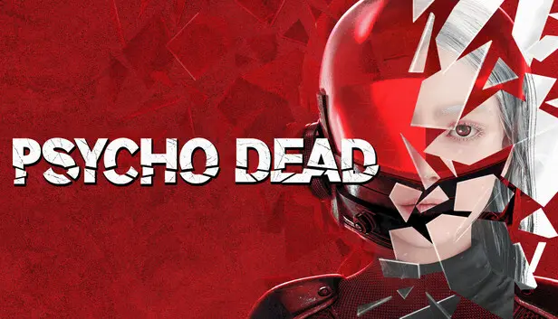 PSYCHO DEAD