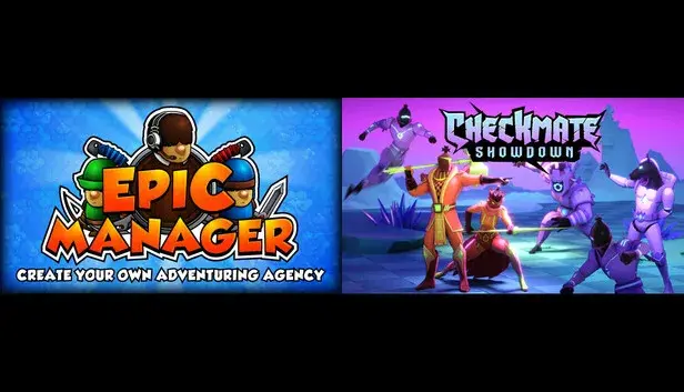 Checkmate Showdown & Epic Manager
