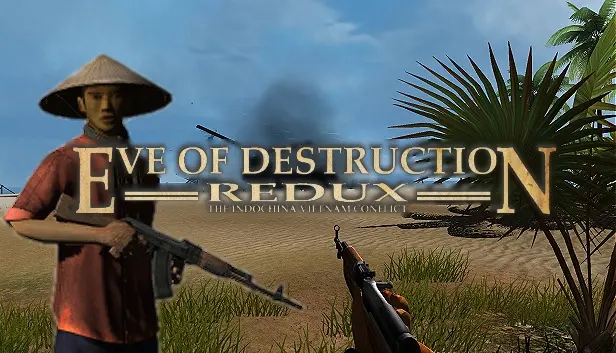 Eve of Destruction - REDUX VIETNAM