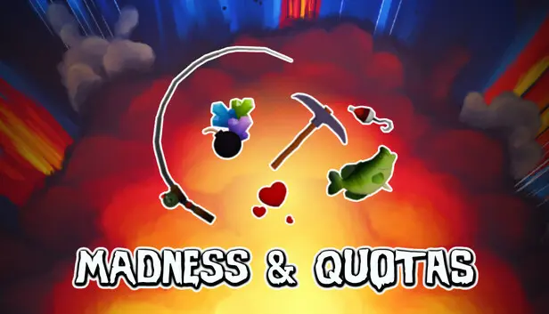 Madness & Quotas