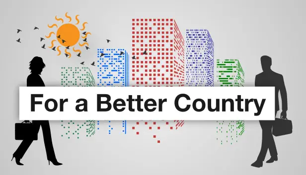 For a Better Country