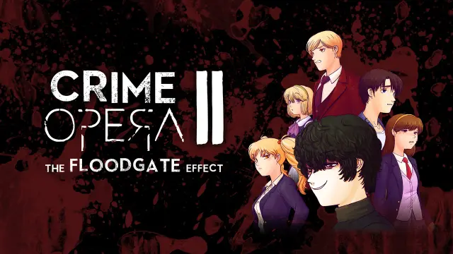 Crime Opera II: The Floodgate Effect - Switch