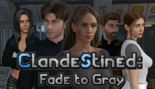 Clandestined: Fade to Gray