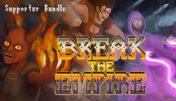 Break the Empire - Supporter Bundle