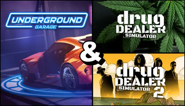 Underground Garage x Drug Dealer Simulator 1&2