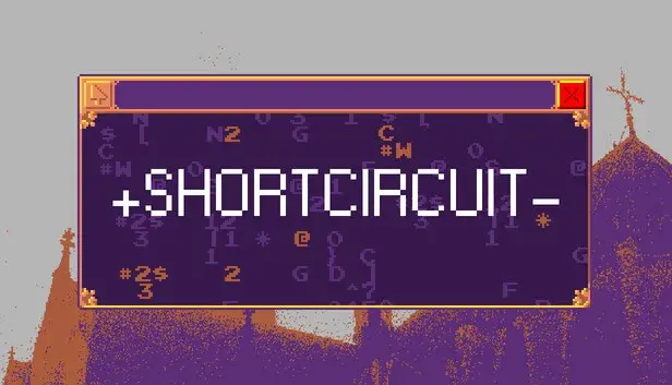 + SHORTCIRCUIT