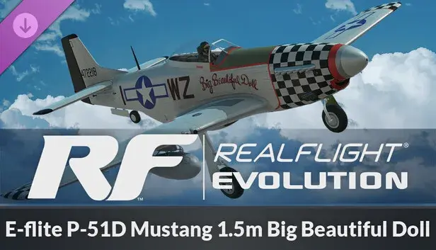 RealFlight Evolution - E-flite P-51D Mustang 1.5m Big Beautiful Doll
