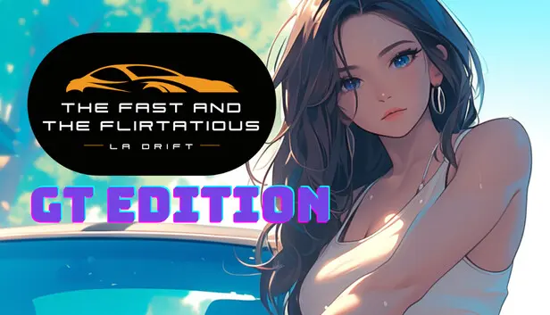The Fast and Flirtatious: LA Drift Gran Turismo