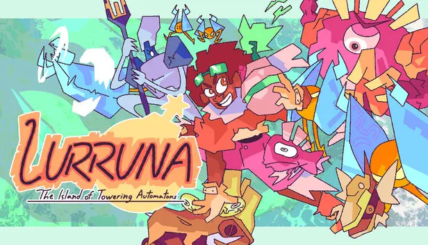 LURRUNA - The Island of Towering Automatons