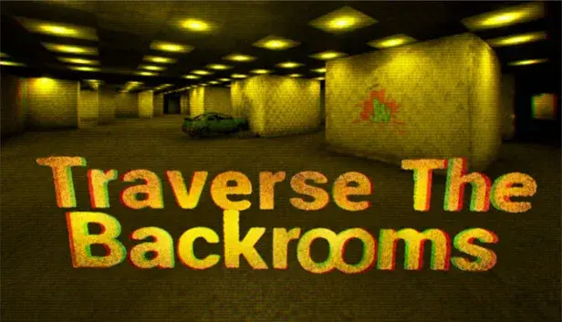 Traverse The Backrooms
