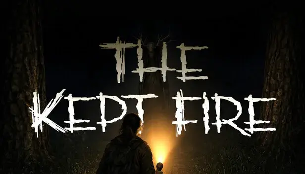 The Kept Fire