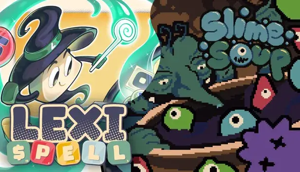Lexispell + Slime Soup
