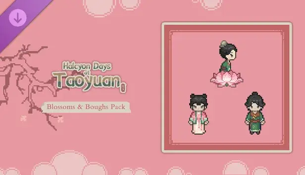 Halcyon Days at Taoyuan - Blossoms & Boughs Pack