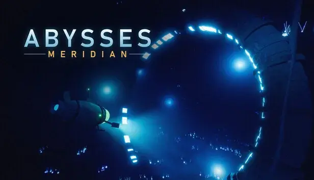 Abysses: Meridian