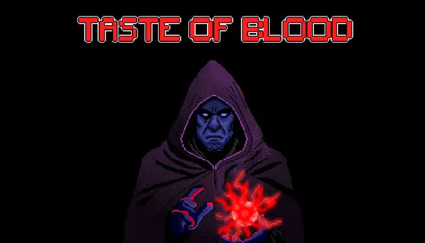 Taste of Blood