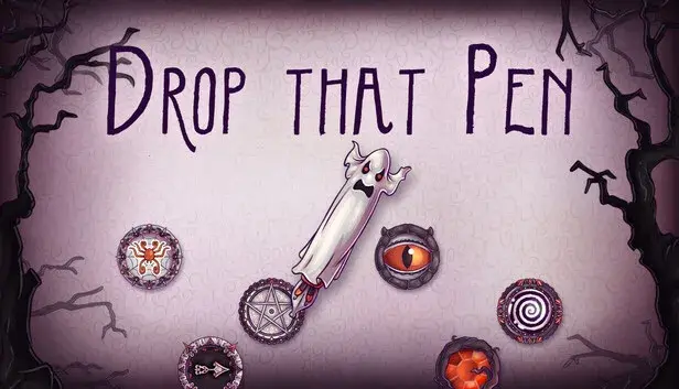 Drop That Pen