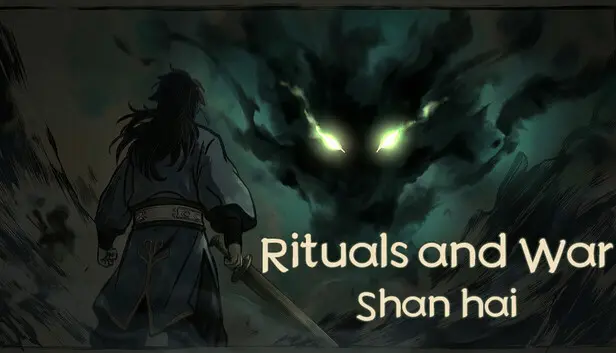 Rituals & War: Shan Hai