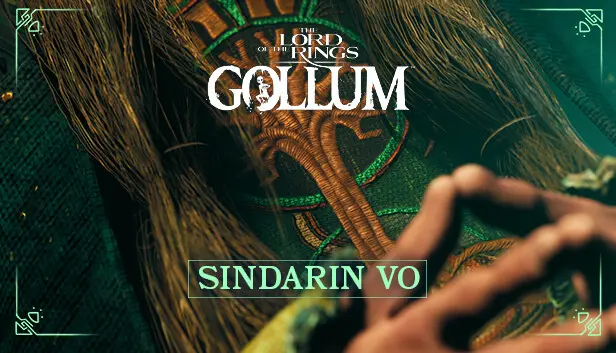 The Lord of the Rings: Gollum - Sindarin VO