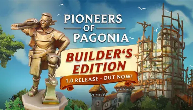 Pioneers of Pagonia - Builder's
