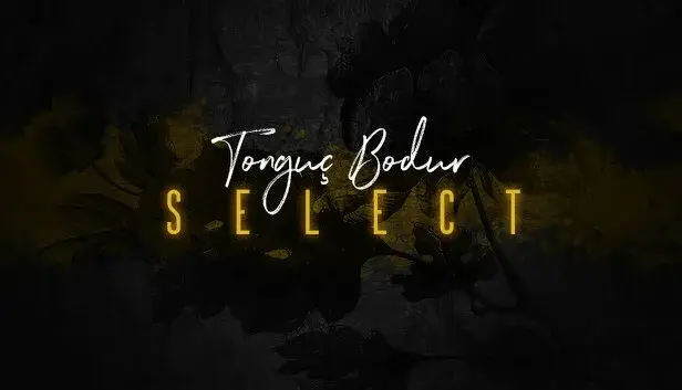 Tonguc Bodur Select