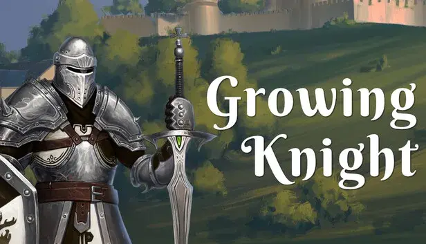 Growing Knight