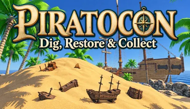 Piratocon: Dig, Restore & Collect