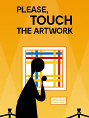 Please, Touch The Artwork