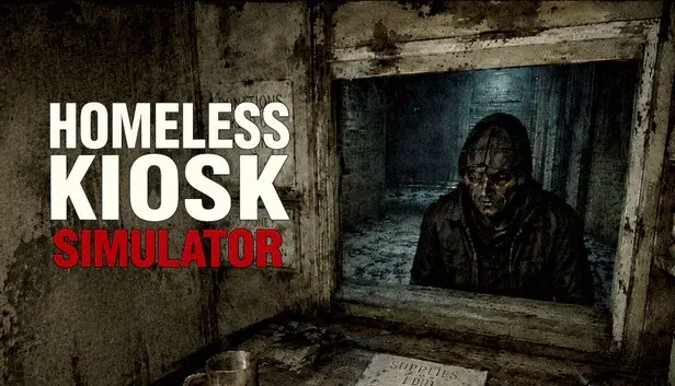 Homeless Kiosk Simulator