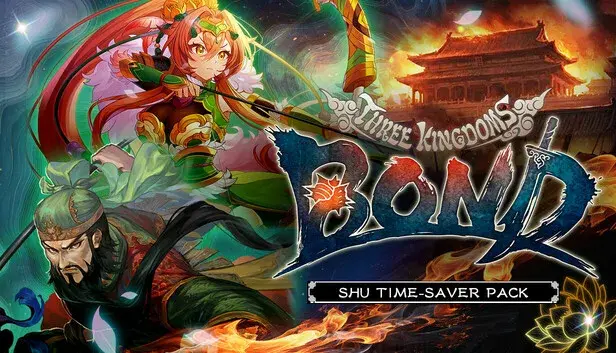 Three Kingdoms:BOND - Shu Time-Saver Pack