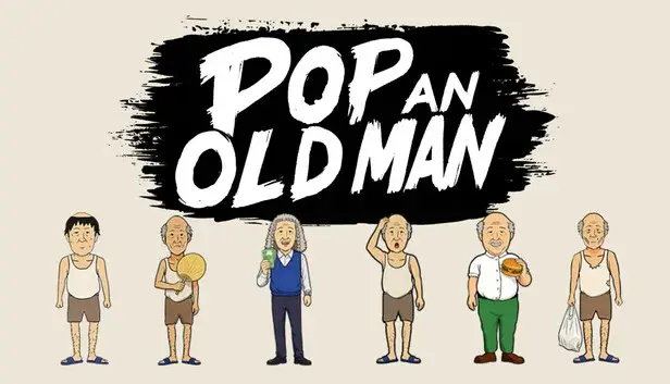 Pop An Old Man