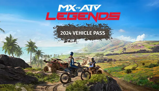 MX vs ATV Legends - 2024 Vehicle Pass