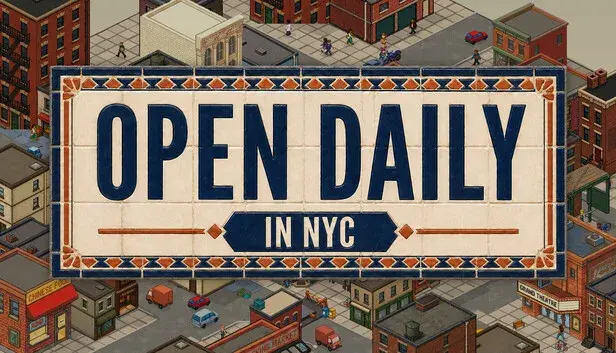Open Daily in NYC