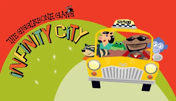 The Gigglebone Gang: Infinity City