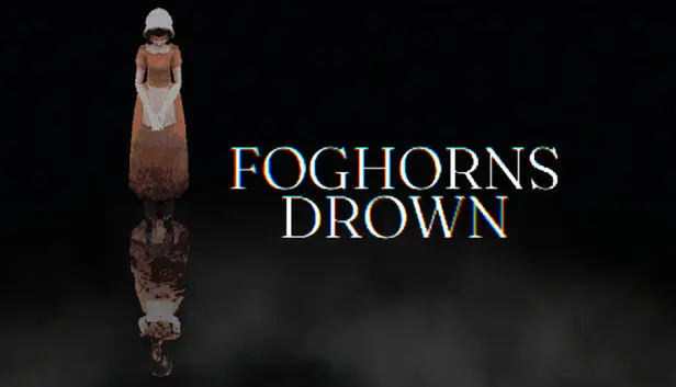Foghorns Drown