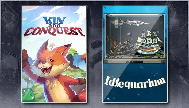 Kin and Conquest & Idlequarium
