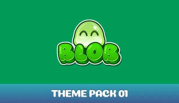 Blob : Theme Pack 01