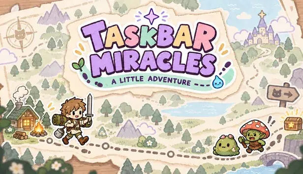 Taskbar Miracles: A Little Adventure