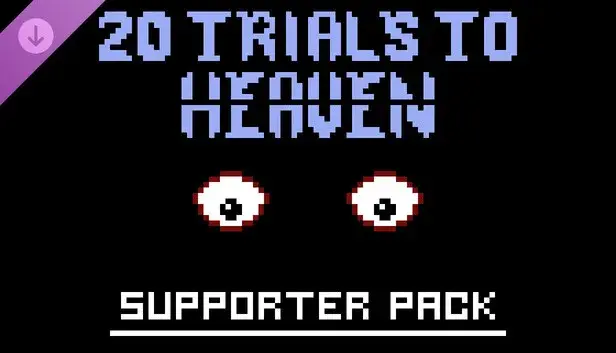 20 Trials to Heaven: Supporter Pack