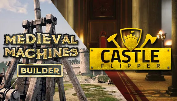 Castle Flipper and Medieval Machines