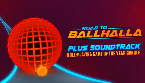 Road To Ballhalla - Roll Playing Game of the Year Edition