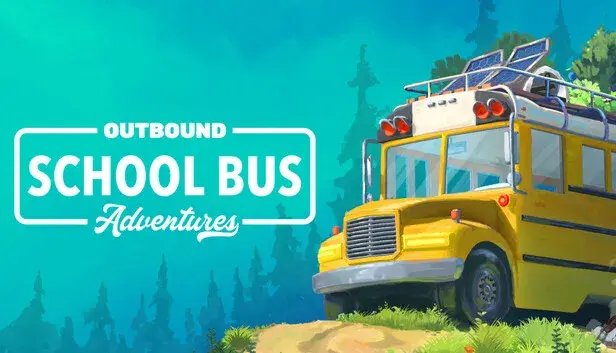 Outbound | School Bus Adventures