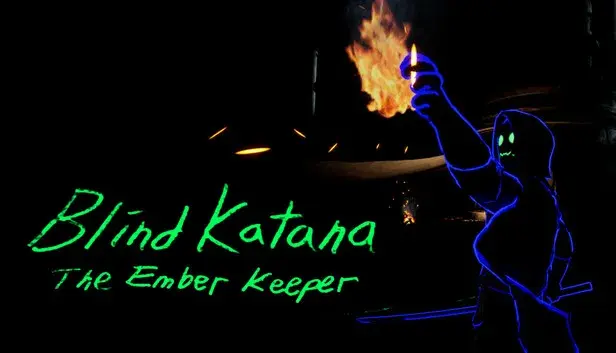 Blind Katana: The Ember Keeper