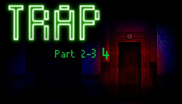 Trap Part 2