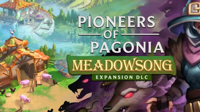 Pioneers of Pagonia - Meadowsong