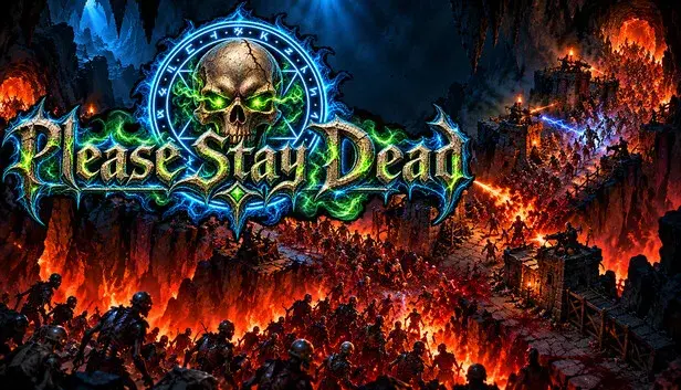 Please Stay Dead